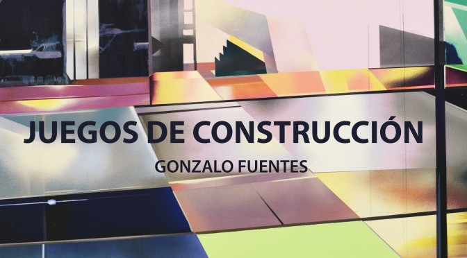 Exposición de Gonzalo Fuentes ‘Juegos de construcción’