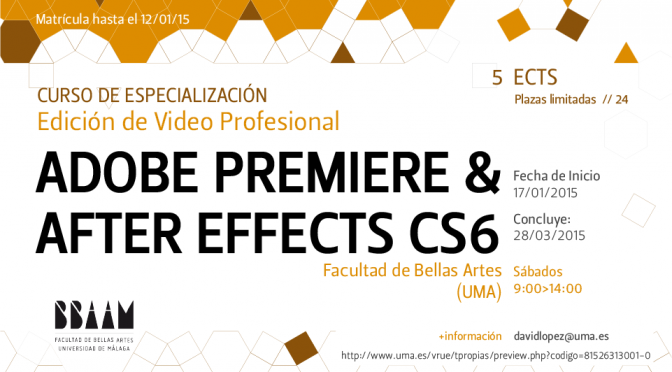 Curso de especialización: “Edición de Video Profesional ADOBE PREMIERE & AFTER EFFECTS CS6”