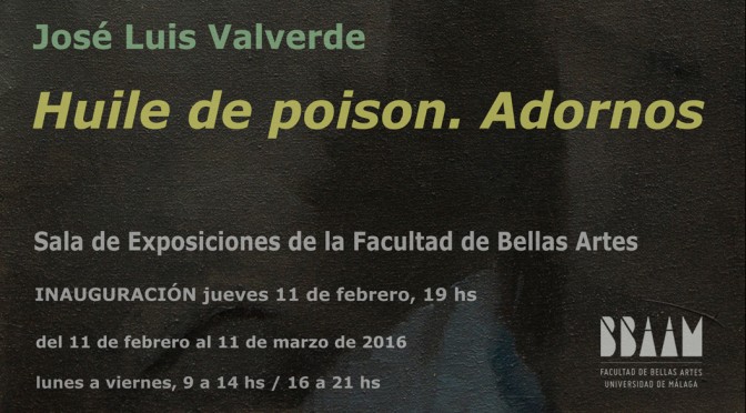 Exposición «Huile de Poison. Adornos» de Jose Luis Valverde. Sala de exposiciones de la Facultad de BB.AA.