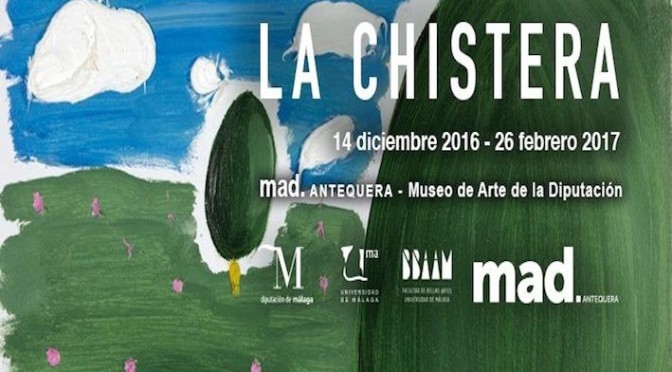 “La chistera”. Inauguración 14/12/16. 20:00 horas. Mad Antequera C/Maderuelos 16, 29200 Antequera, Málaga.