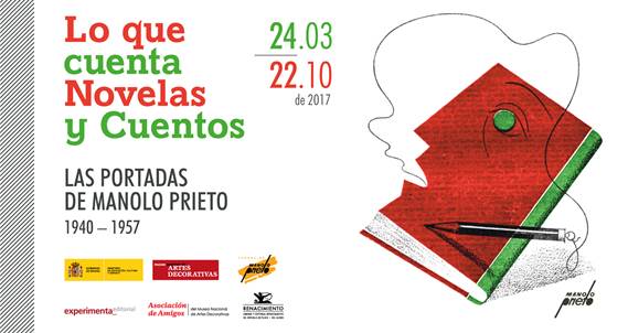 “lo que cuenta novelas y cuentos”. Comisario Juan Aguilar. museo nacional de artes decorativas. Madrid. 23/04/17 19:00.