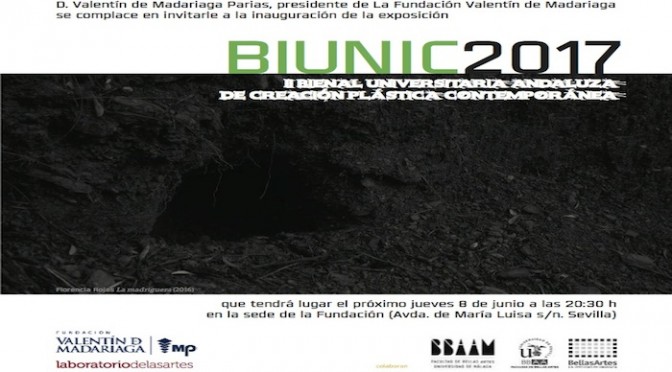 BIUNIC2017 INAUGURACIÓN 8/06/17. 20:30. cede de la fundación. sevilla. se adjunta resolución.