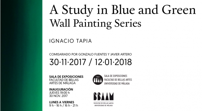 Inauguración: «A Study in Blue and Green” Ignacio Tapia. 30 /11/17, 19:00. SALA Exp. F. de BB AA