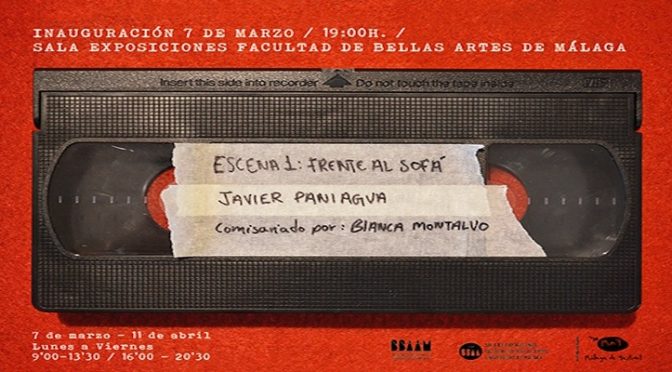 Exposición: “Escena 1: Frente al sofá”, de Javier Paniagua. 7 /03/19, 19:00. Sala de Exposiciones bb.aa.