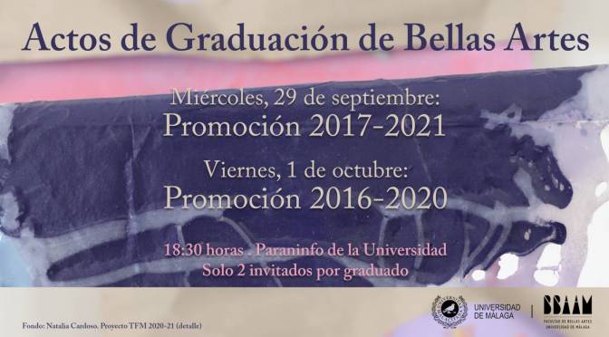 actos de graduación de bellas artes. promociones de 2016-20 y 2017-21.