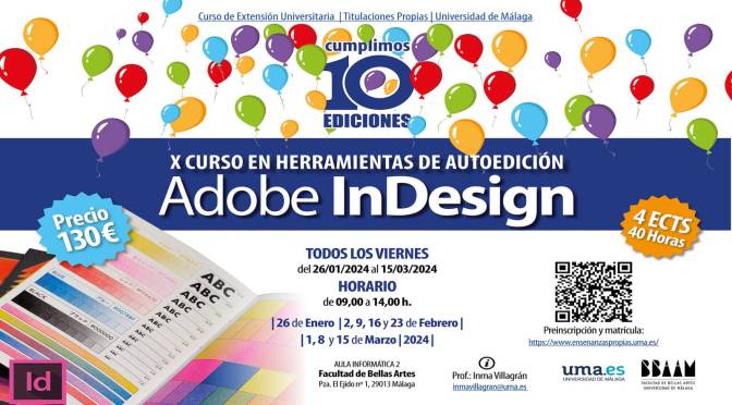 X Curso en herramientas de autoedición. Adobe InDesing. Plazo de preinscripción:  del 17/10/2023 al 16/01/2024.